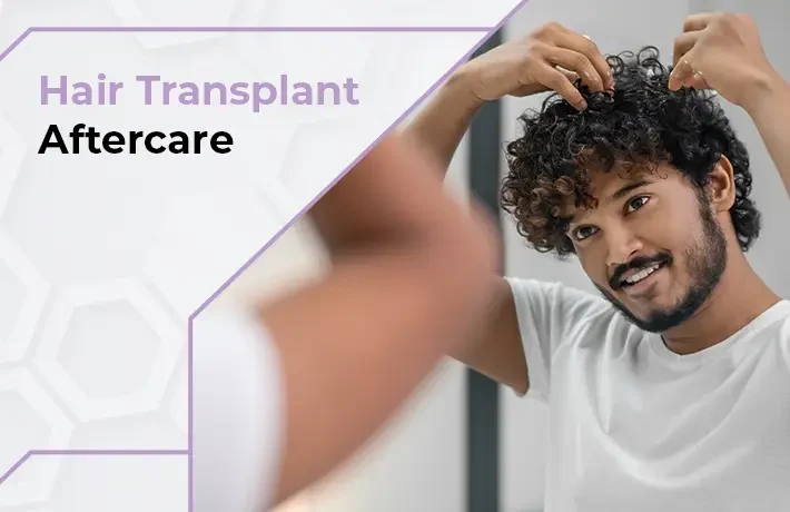 Hair Transplant Aftercare