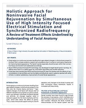 Holistic Approach for Noninvasive Facial Rejuvenation by Simultaneous Use of High Intensity Focused Electrical Stimulation and Synchronized Radiofrequency