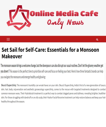 Set Sail For Self Care Essentials For A Monsoon Makeover June 19 2024