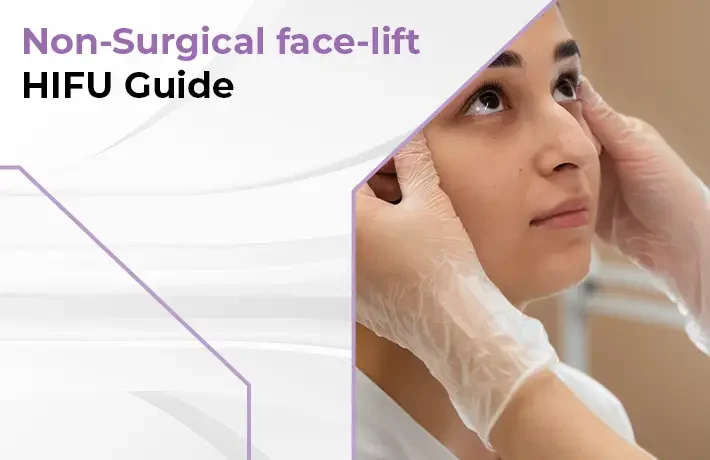 Non-Surgical Face Lift with HIFU Skin Tightening